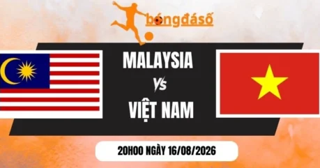 Soi  Kèo Nhà Cái Malaysia Vs Việt Nam – Vòng Bảng AFF Cup 20h00 16/08/2026
